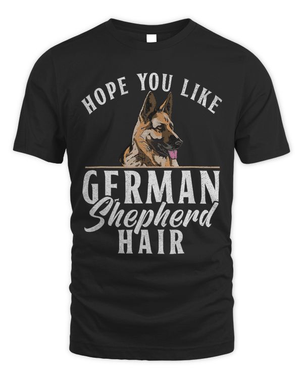 Hope you like German Shepherd Hair German Shepherd Owner