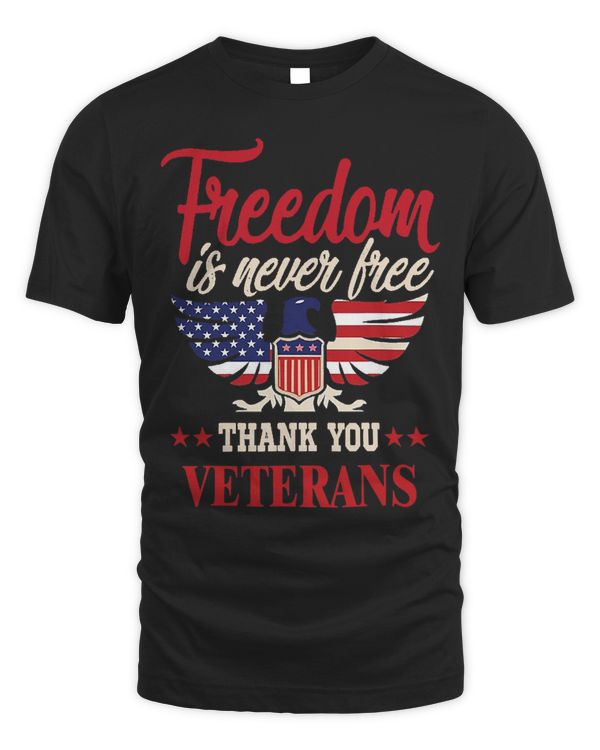 American Flag Freedom Is Never Free Thank You Veterans 318