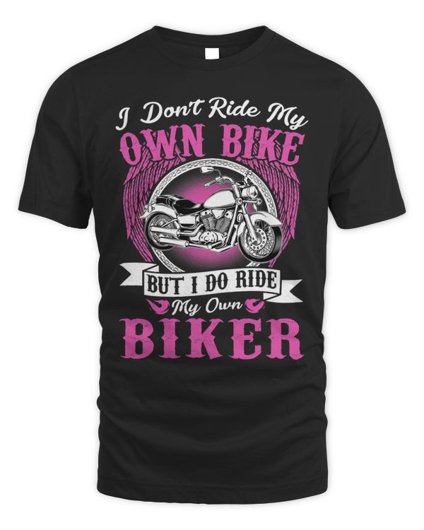 Womens Funny Saying Biker Tee Ride Motorcycle Lover Wife Girlfriend 3