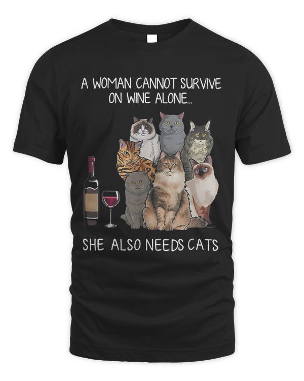 A Woman Cannot Survive On Wine Alone She Also Needs Cats 2