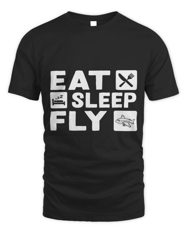 Airplane Eat Sleep Fly