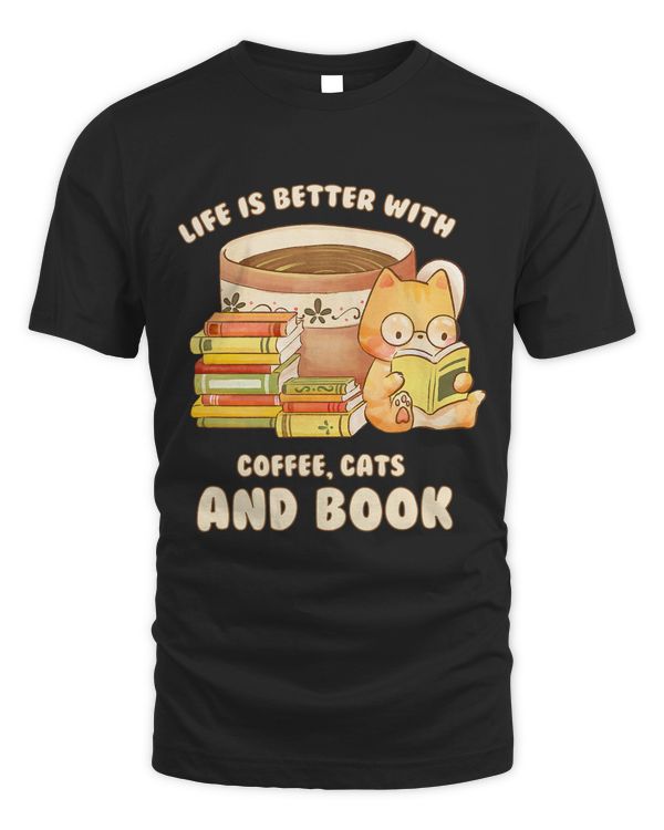 Life Is Better With Books Cats And Coffee 6