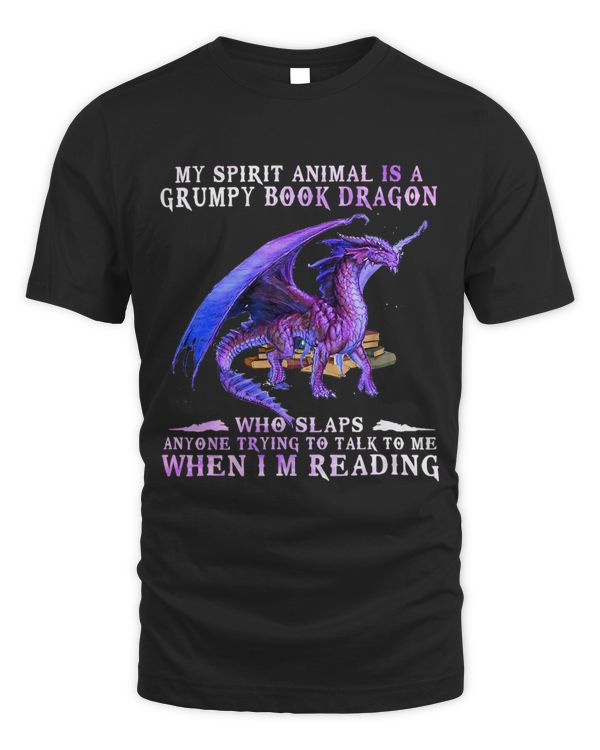 Funny My Spirit Animal Is A Grumpy Book Dragon Who Slaps 31