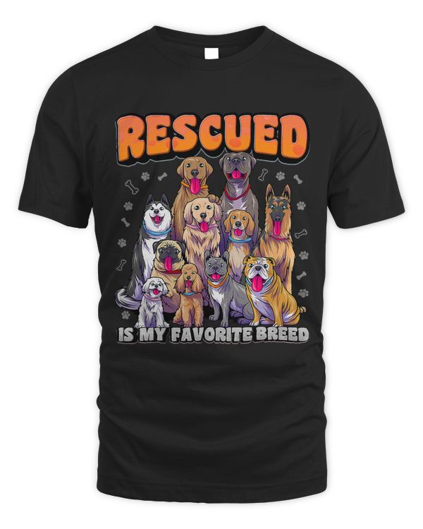 Rescued Is My Favorite Breed Shirt Animal Rescue Dog Rescue27