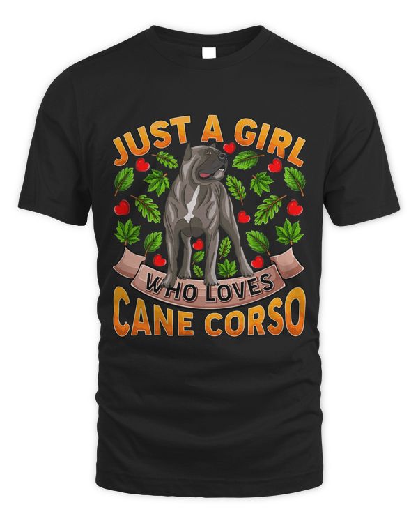 Funny Cane Corso Dog Lover Just A Girl Who Loves Cane Corso