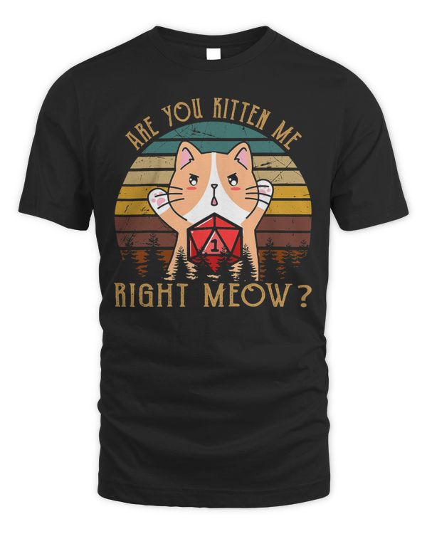 Cute Cat Kitten Me Right Meow Dungeons Game Vintage Arts 65 - Unisex Standard T-Shirt