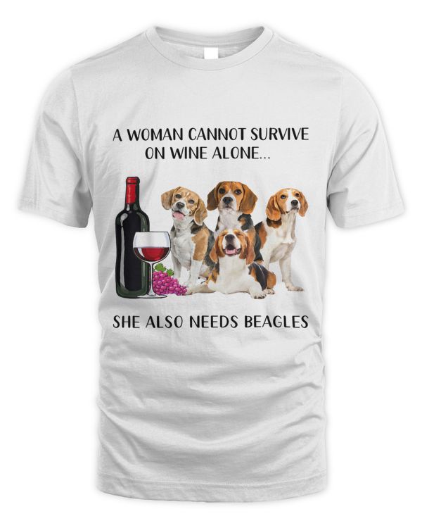 A Woman Cannot Survive On Wine Alone Beagle Lovers