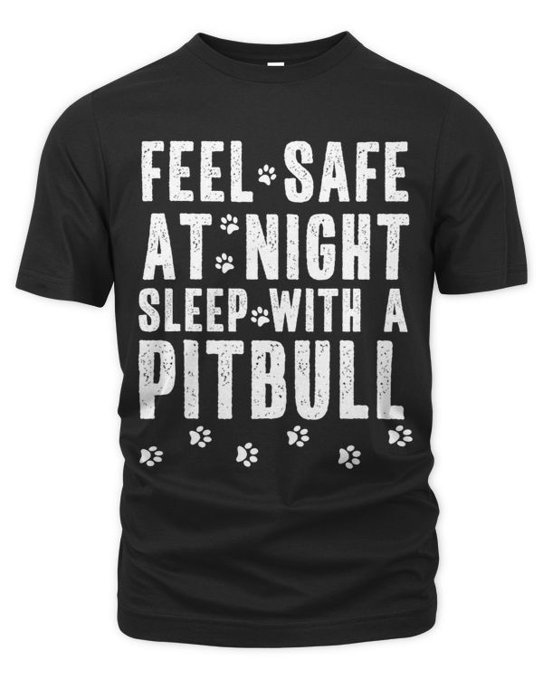 Pitbull Owners Feel Safe Funny Pittie Dog Lover