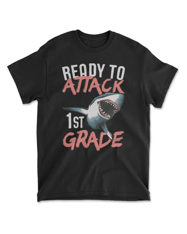 Ready To Attack 1st Grade First Day of School T-Shirt