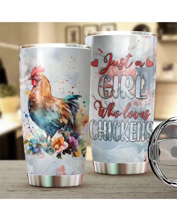 Just A Girl Who Lovers Chickens Floral Tumbler 20oz Stainless Steel