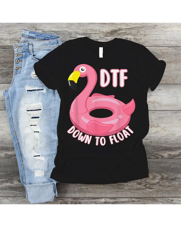 Funny Dtf River Tubing Down To Float Summer Float Trip Shirt