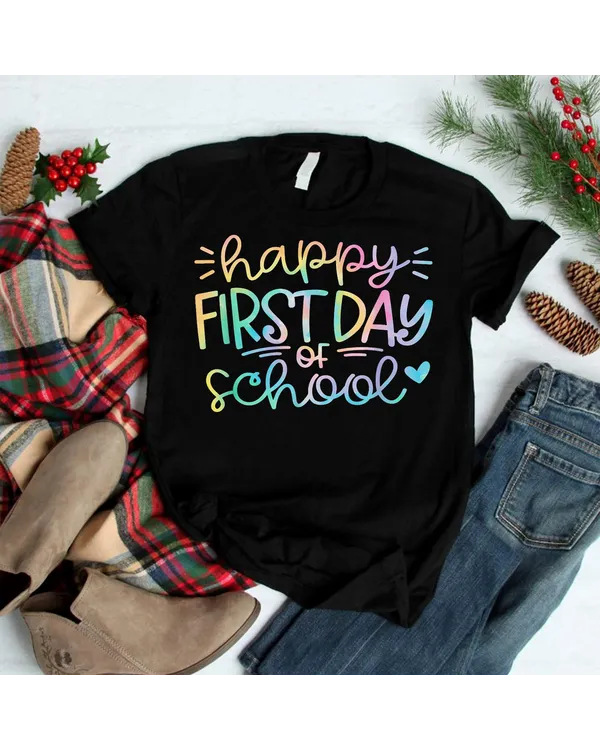 Happy First Day Of School Teacher Boys Girls Shirt