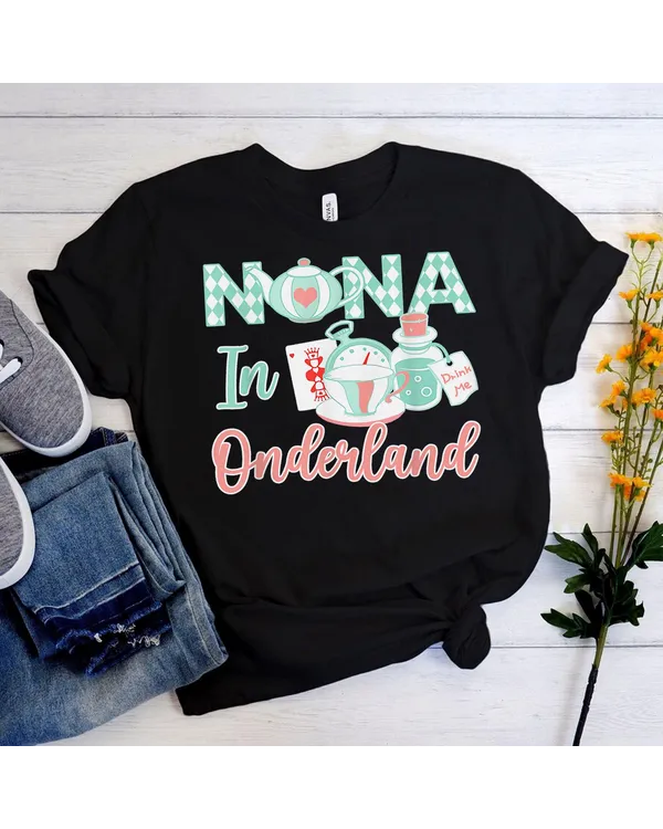Nana Of The Birthday Girl - Grandma In Onderland Shirt