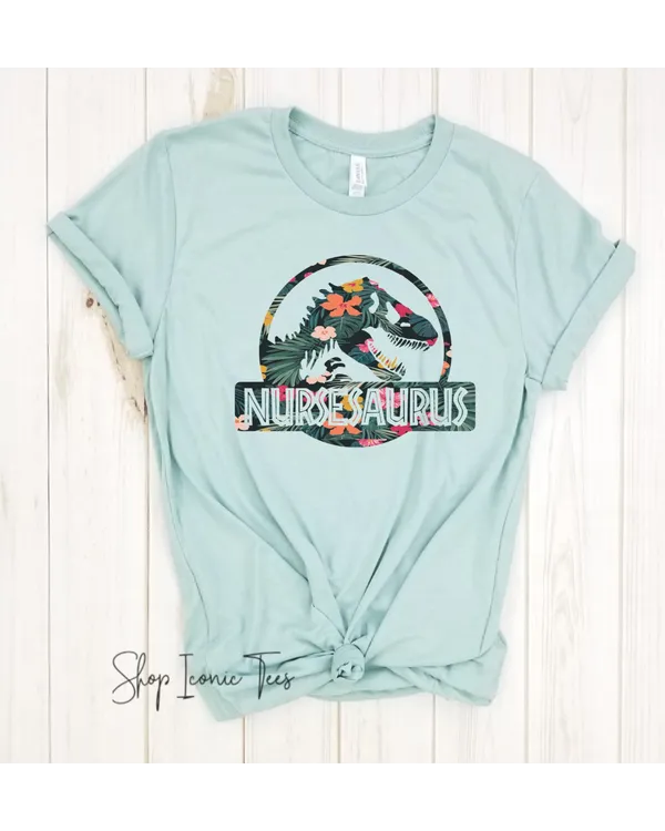 Nurseasaurus - Nurse Shirt, Nursing School T-Shirt, Nursing School Tee, Nurse tee, Funny Nursing Shirt.