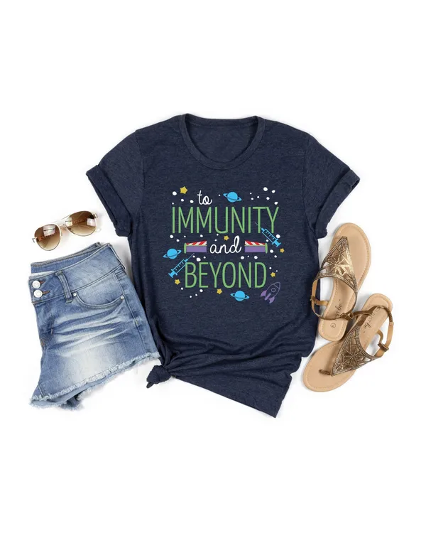 To Immunity And Beyond Shirt, Peds Nurse Shirt, Medical Shirt, Vaccine Shirt, Doctor Shirt, Nursing Student Shirt, Vaccine Awareness Shirt