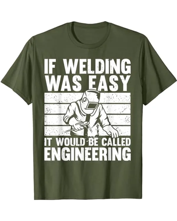 Funny Welding Design For Men Women Weld Tool Welder Welding T-Shirt