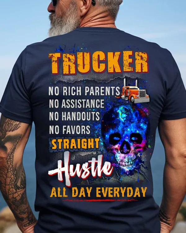 TRUCKER STRAIGHT HUSTLE ALL DAY EVERYDAY -T-SHIRT-#M220