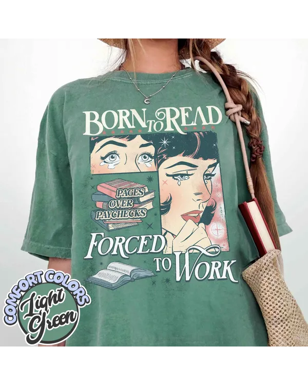 Born To Read Bookish Shirt, Funny Reader Book Addict, Book Lover, Spicy Books, Dark Romance, Smut Shirt Gift Booktok