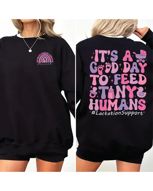 It’s A Good Day To Feed Tiny Humans Shirt, Lactation Support Shirt, Lactation Specialist Shirt, Lactation Shirt, Mom Shirt, Lactation Tech