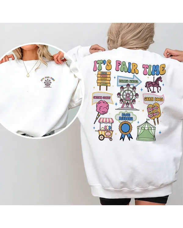 It’s Fair Time Sweatshirt, Cotton Candy Corn Dogs Wheel Blue Ribbon, County Fair Carnival, State Fair Shirt, Carnival Shirt