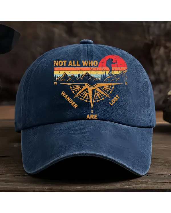 Not All Who Wander Are Lost Baseball Cap - Hiking, Camping, Backpacking