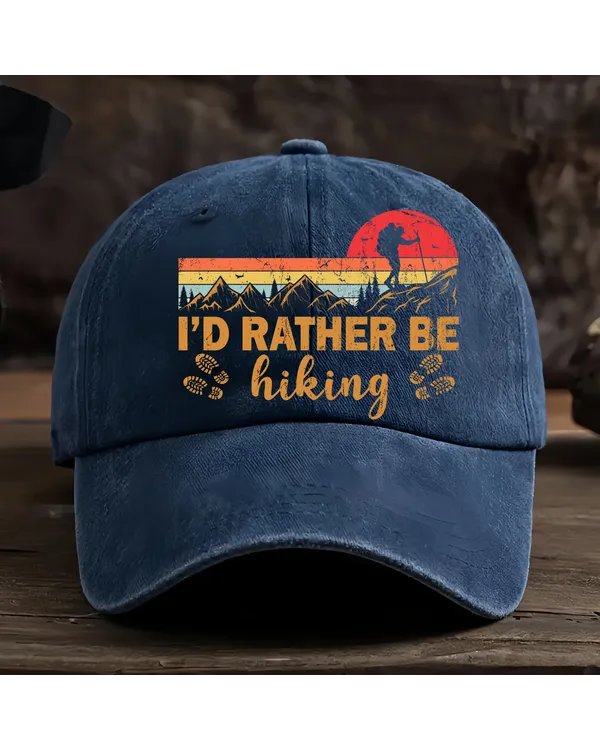 I'd Rather Be Hiking Baseball Cap - Hiking, Camping, Backpacking