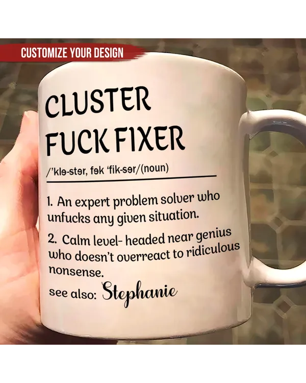 Personalized Cluster Fixer Mug