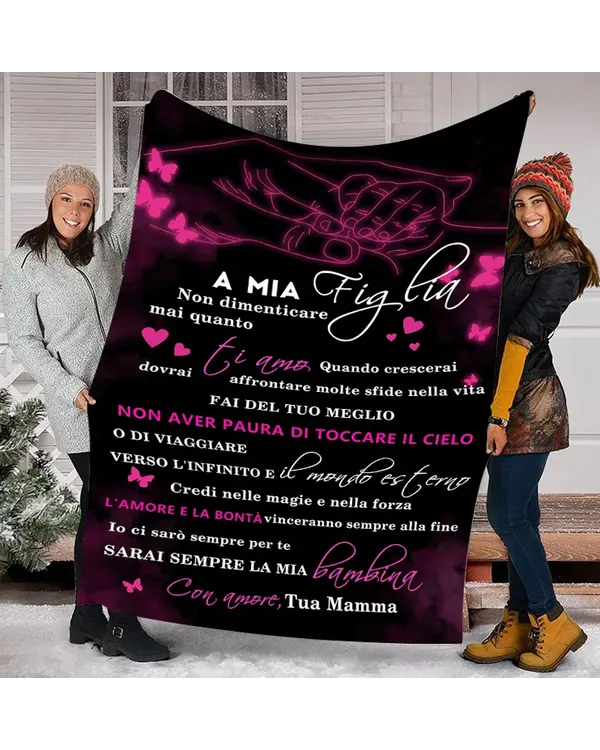 IT - Coperta A Mia Figlia Non dimenticare mai quanto Con amore Tua Mamma