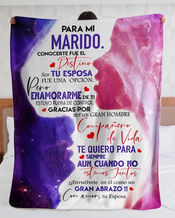 ES - MANTA PARA MI MARIDO CONOCERTE FUE EL DESTINO GRAN ABRAZO CON AMOR TU ESPOSA