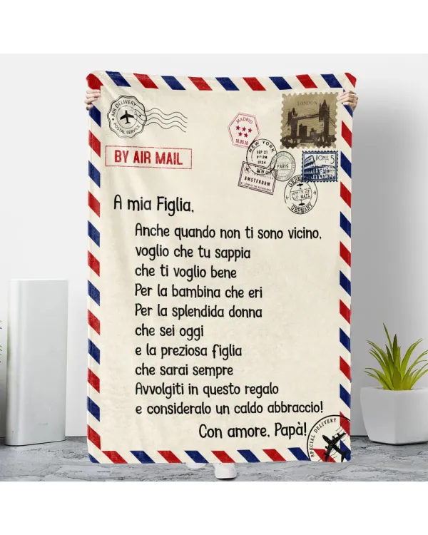 IT - Coperta A mia Figlia Anche quando non ti sono vicino CON AMORE Papà