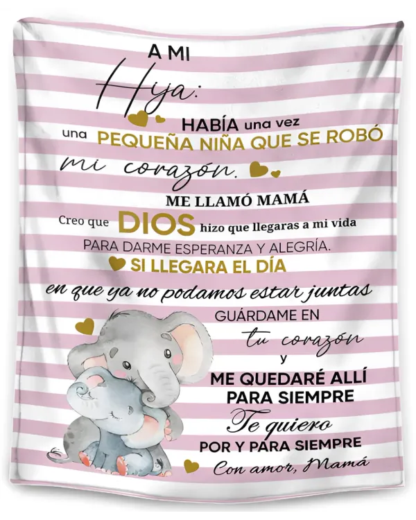 ES - MANTA A MI HIJA HABÍA UNA VEZ UNA PEQUENA NINA QUE SE ROBÓ CON AMOR MAMÁ