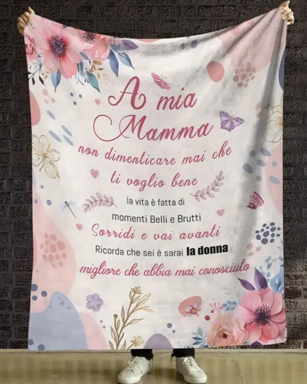 Coperta A mia Mamma Non dimenticare mai che ti voglio bene