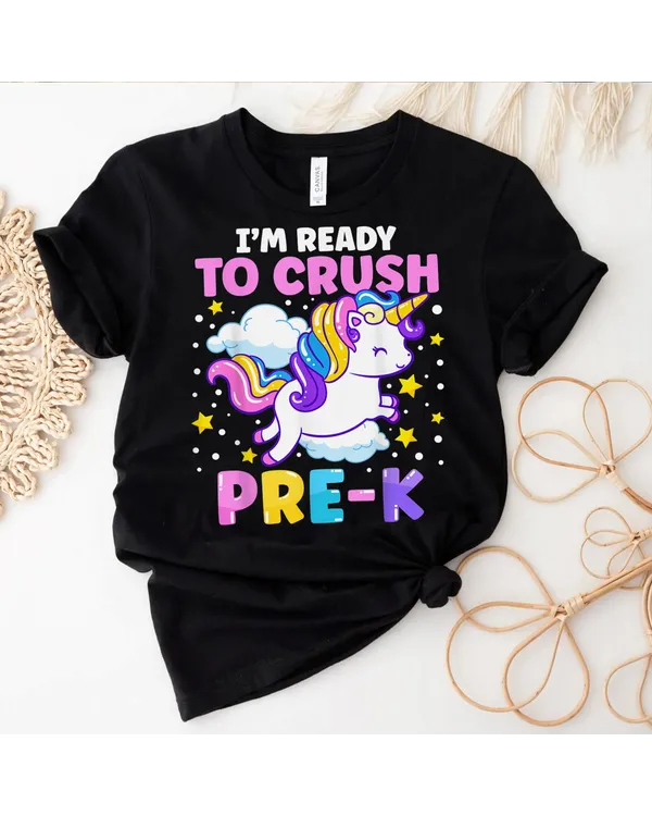 First Day Of Preschool I'm Ready To Crush Pre-k Unicorn Kids Shirt