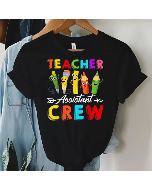 Teacher Assistant Crewteacher Appreciation Back To School Shirt