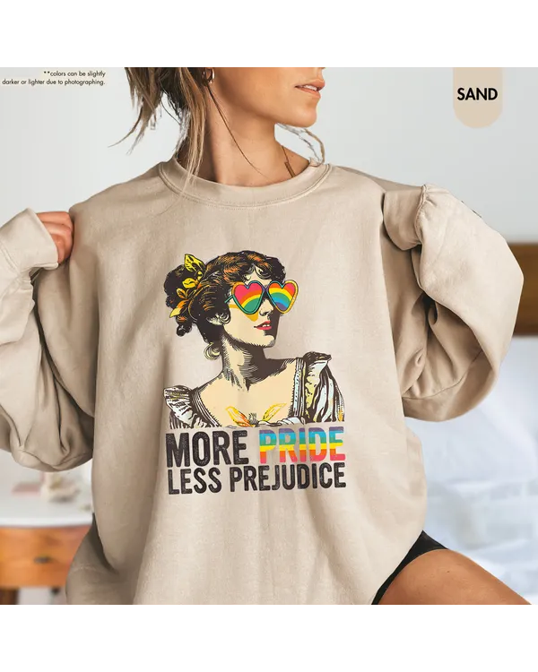 More Pride Less Prejudice Shirt