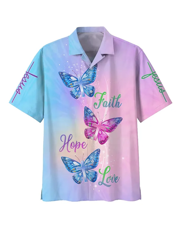 Faith Hope Love Butterfly Hawaiian Shirts - Christian Hawaiian Shirt - Hawaiian Summer Shirts