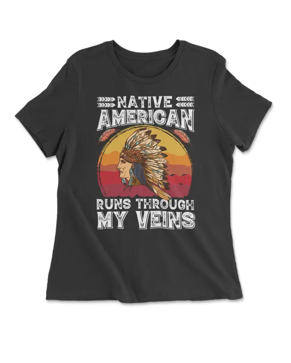 Native American Runs Through My Veins