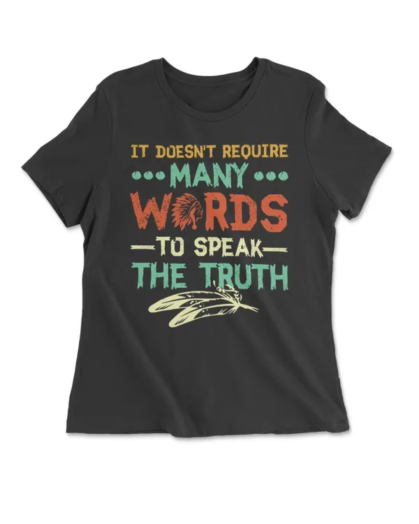 It Doesn't Require Many Words To Speak The Truths