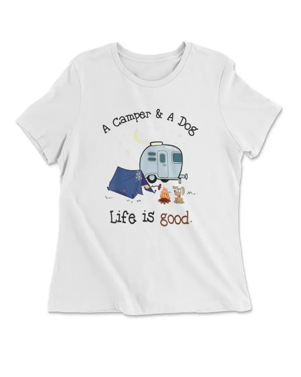 A Campe A Dog Life Is Good