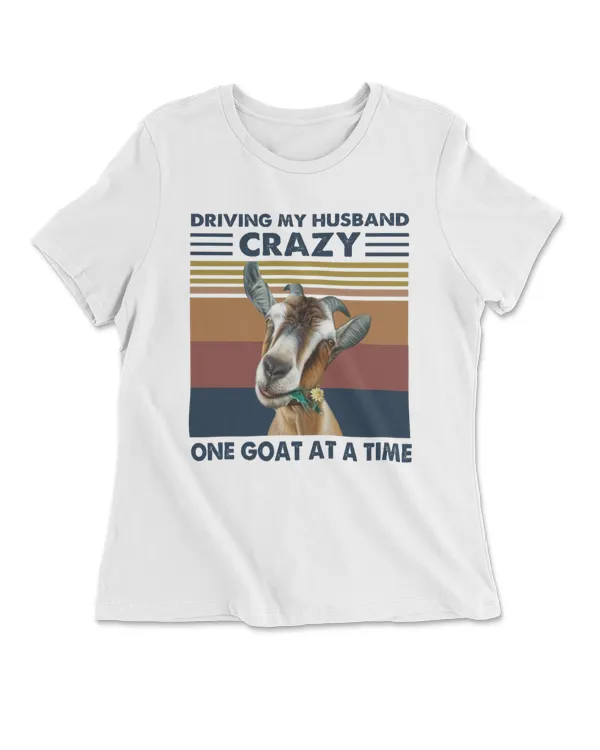 Driving My Husband Crazy One Goat at A Time Vintage Retro