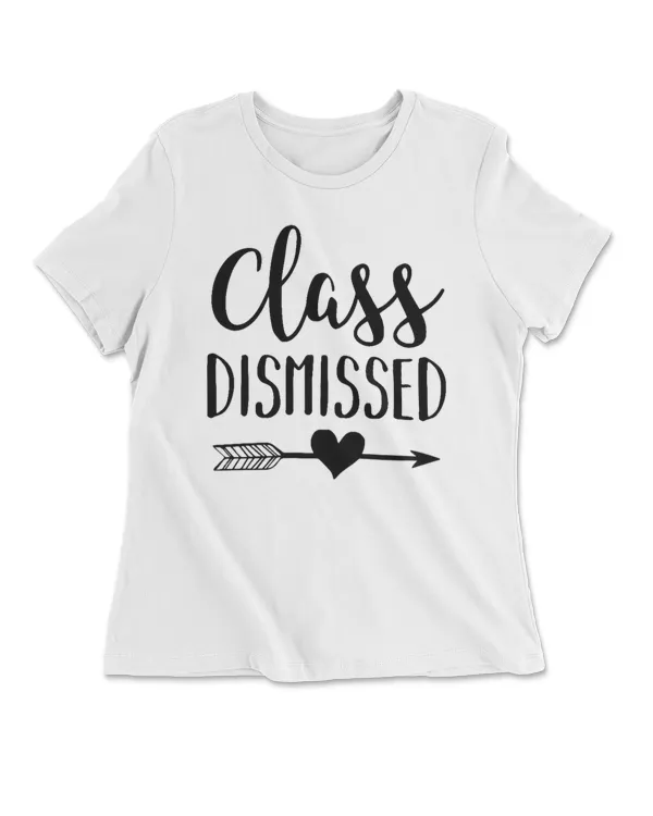 End of Year Teacher Class Dismissed