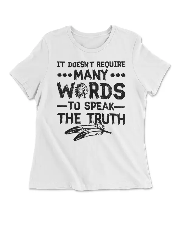 It Doesn't Require Many Word To Speak The Truths