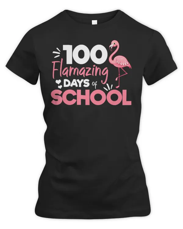 100 Amazing Days Of School Cute Flamingo Pun Student Teacher T-Shirt