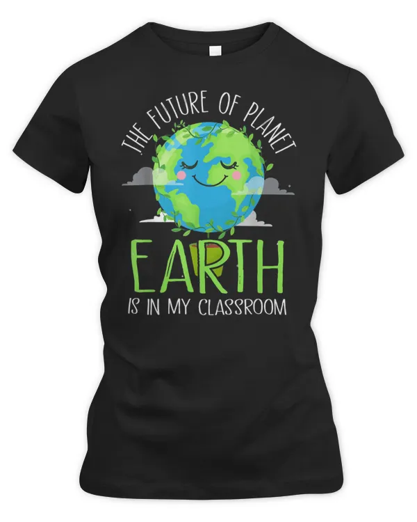 Earth Day Teachers 2021 Classroom Funny T-Shirt (2)