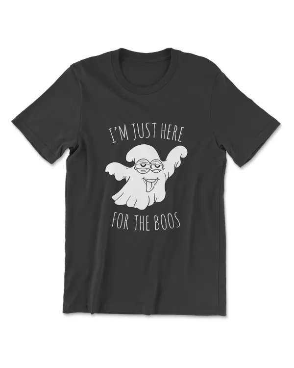 I'm Just Here For The Boos Funny Adult Drinking Joke Premium T-Shirt