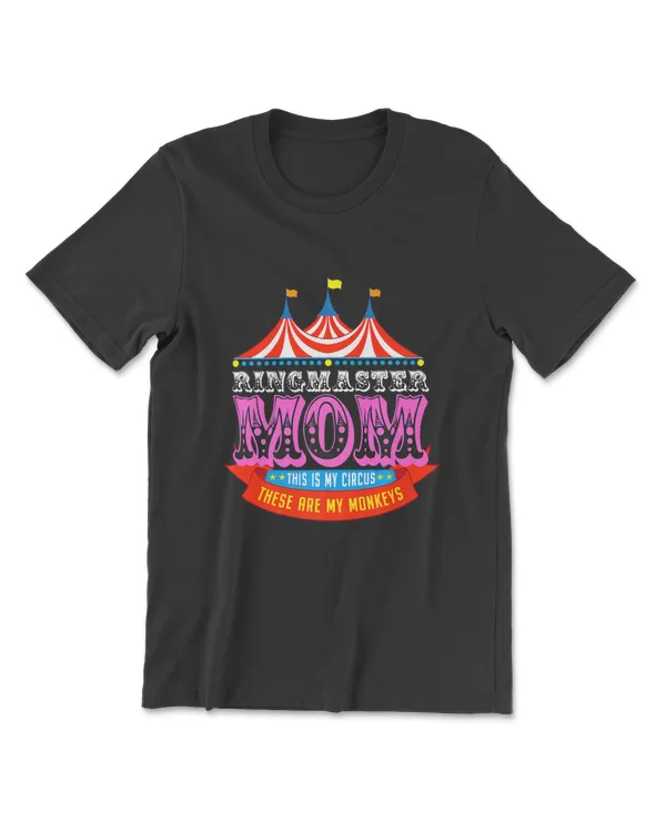Ringmaster Mom This Is My Circus These Are My Monkeys Premium T-Shirt