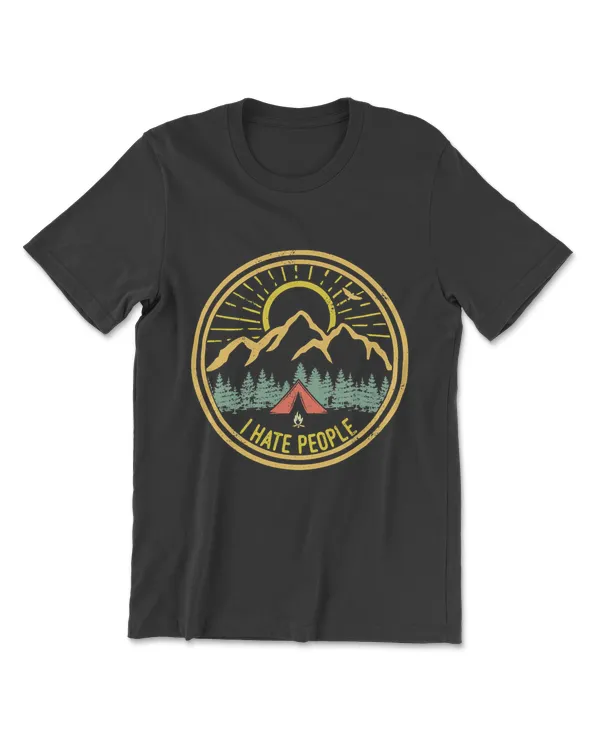 I Hate People Camping Shirt Retro Funny Camp Lovers T-Shirt