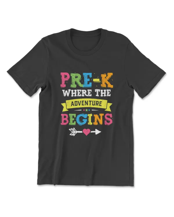 Pre-K Where The Adventure Begins Gift Back To School Teacher T-Shirt