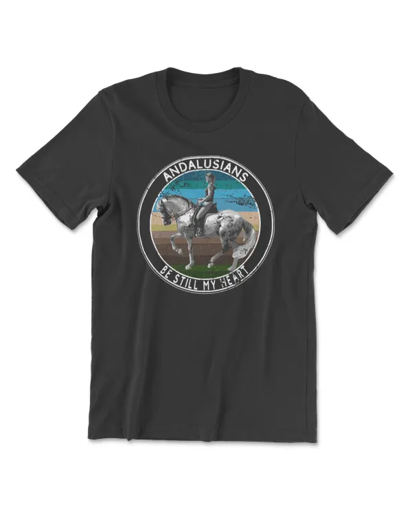 Horse Andalusian HorseDressage Hunter Jumper Horseback RidingCute Fun Retro Vintage t horseman cattle