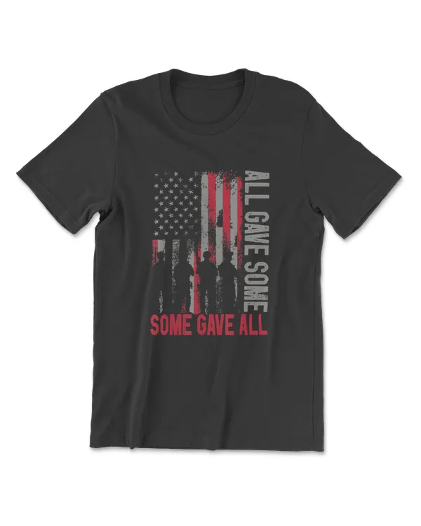 Memorial Day 2021 Shirt All Gave Some Some Gave All Veteran T-Shirt